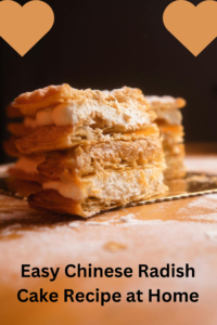 Easy Chinese Radish Cake Recipe at Home
